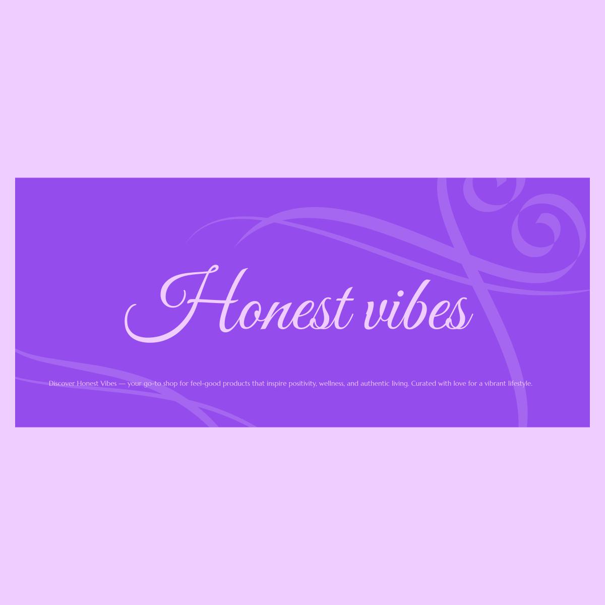 Honest Vibe